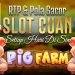 New Games Pig Farm Bersama Pragmatic Play: Slot Resmi 2025 Berikan JP & Cuan Setiap Hari dan Spin