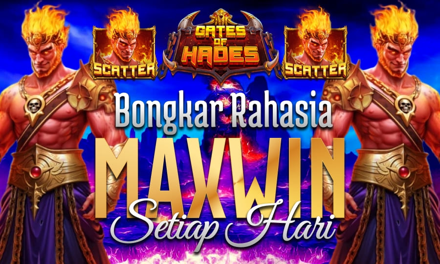 Gampang Dapat Scatter Gates OF Hades Bongkar Rahasia Slot Maxwin Setiap Hari di Tahun 2025